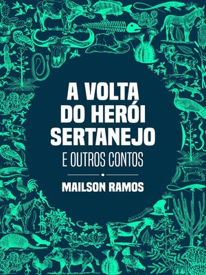 cover image of A Volta do Herói Sertanejo